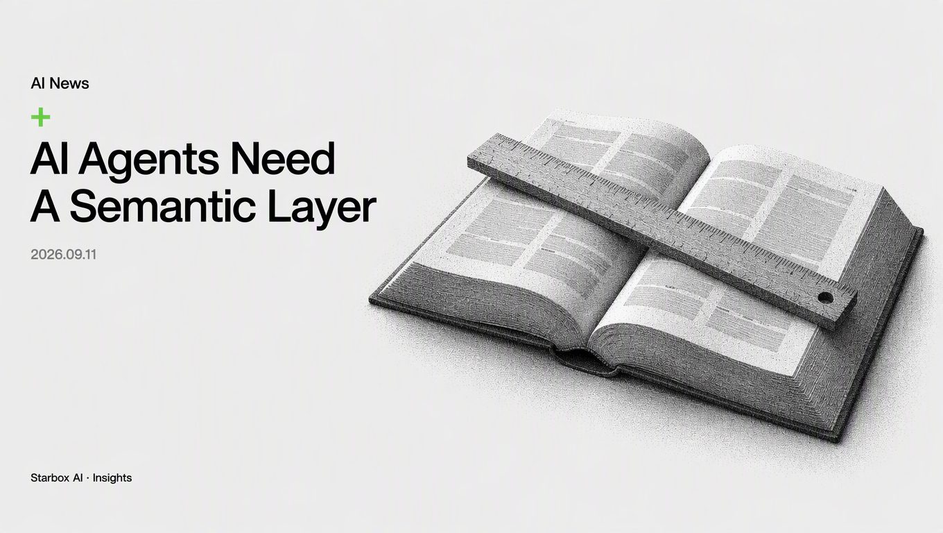 Why Enterprise AI Agents Need a Single Semantic Layer